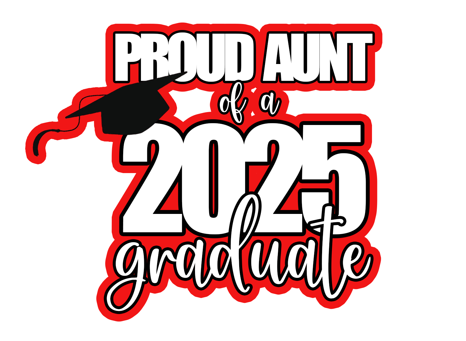 Proud Family Class of 2025 Sublimation Graduation Shirt