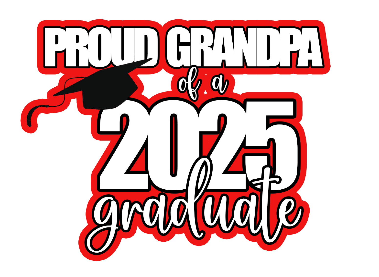 Proud Family Class of 2025 Sublimation Graduation Shirt